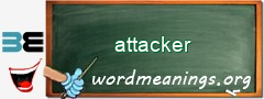 WordMeaning blackboard for attacker